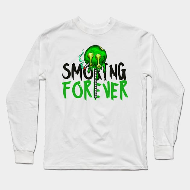 Weed Smoking Forever Long Sleeve T-Shirt by Meoipp